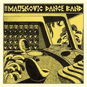 The Mauskovic dance band